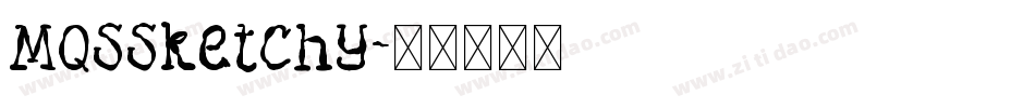 MQSSketchy字体转换