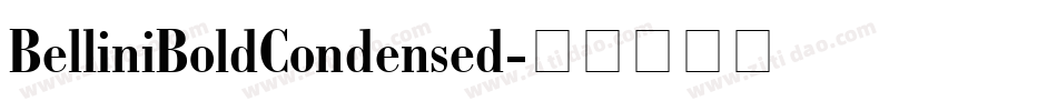 BelliniBoldCondensed字体转换