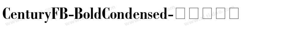 CenturyFB-BoldCondensed字体转换
