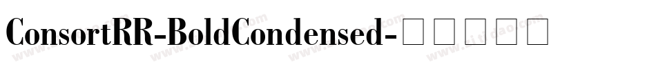 ConsortRR-BoldCondensed字体转换