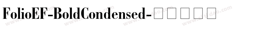 FolioEF-BoldCondensed字体转换
