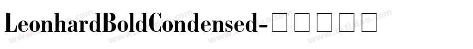 LeonhardBoldCondensed字体转换