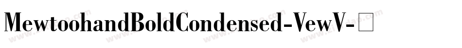 MewtoohandBoldCondensed-VewV字体转换