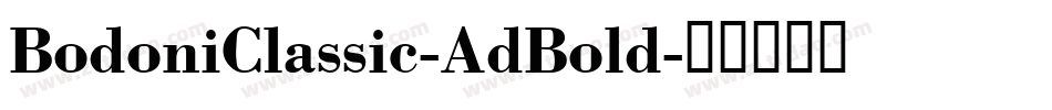BodoniClassic-AdBold字体转换