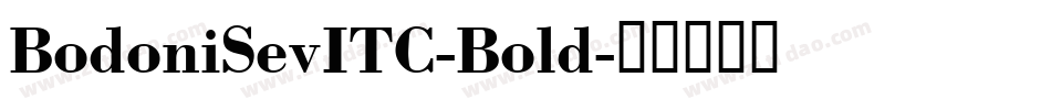 BodoniSevITC-Bold字体转换