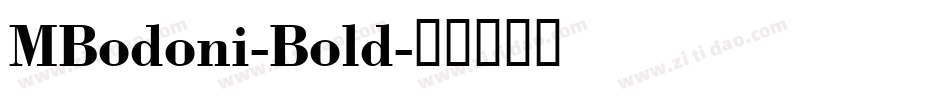 MBodoni-Bold字体转换