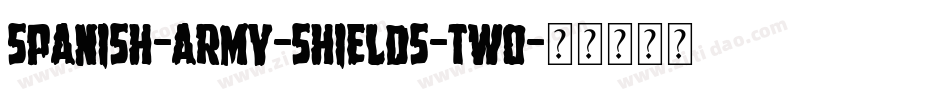 Spanish-Army-Shields-Two字体转换