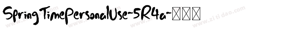 SpringTimePersonalUse-5R4a字体转换