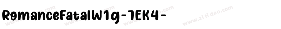 RomanceFatalW1g-7EK4字体转换