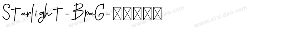 Starlight-BpaG字体转换
