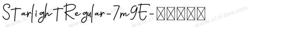 StarlightRegular-7m9E字体转换
