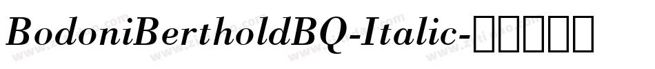 BodoniBertholdBQ-Italic字体转换