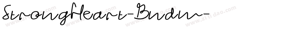 StrongHeart-Bndw字体转换