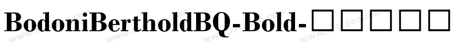 BodoniBertholdBQ-Bold字体转换