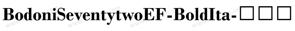BodoniSeventytwoEF-BoldIta字体转换