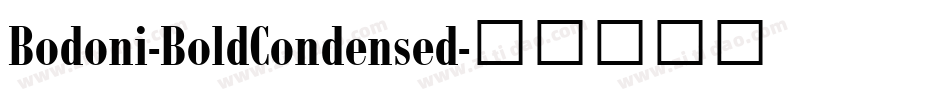 Bodoni-BoldCondensed字体转换