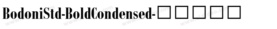 BodoniStd-BoldCondensed字体转换