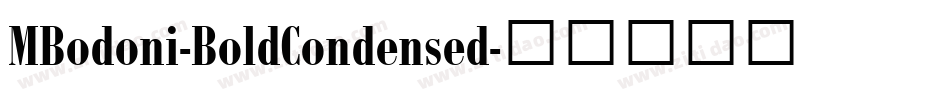 MBodoni-BoldCondensed字体转换