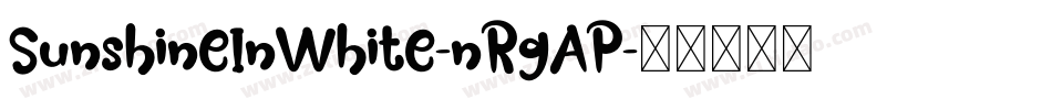 SunshineInWhite-nRgAP字体转换