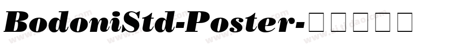 BodoniStd-Poster字体转换