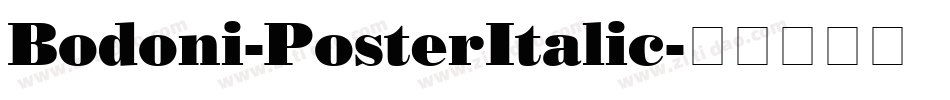 Bodoni-PosterItalic字体转换