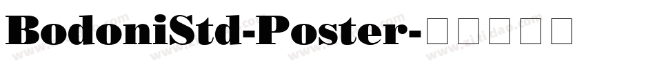 BodoniStd-Poster字体转换