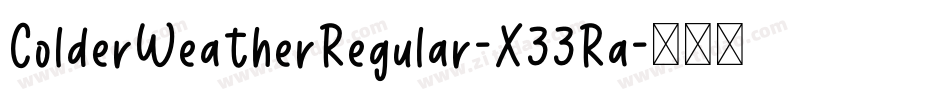 ColderWeatherRegular-X33Ra字体转换
