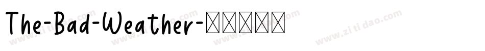 The-Bad-Weather字体转换