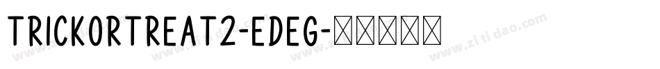 TrickOrTreat2-eDeg字体转换