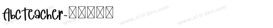 AbcTeacher字体转换