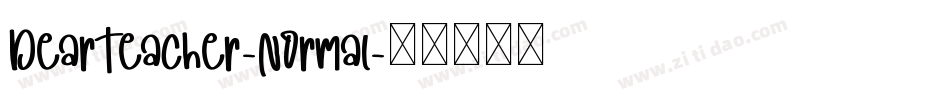 DearTeacher-Normal字体转换