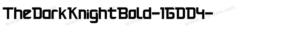 TheDarkKnightBold-1GDD4字体转换