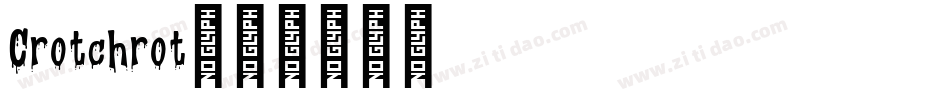 Crotchrot字体转换