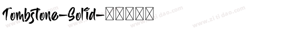 Tombstone-Solid字体转换