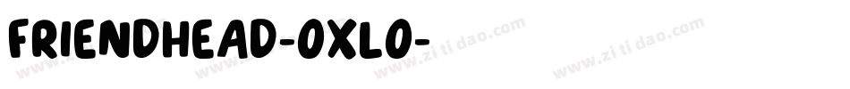 FriendHead-Oxlo字体转换