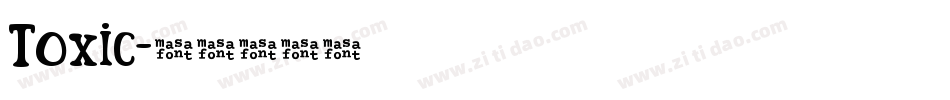 Toxic字体转换