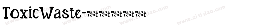 ToxicWaste字体转换