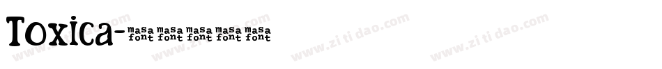 Toxica字体转换