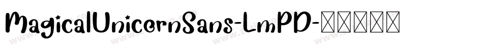 MagicalUnicornSans-LmPD字体转换