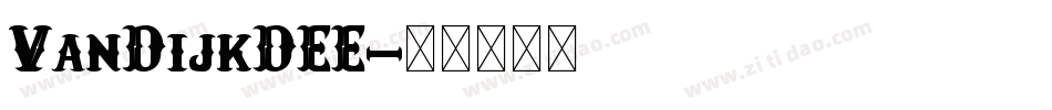 VanDijkDEE字体转换