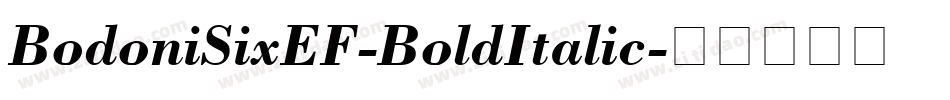 BodoniSixEF-BoldItalic字体转换