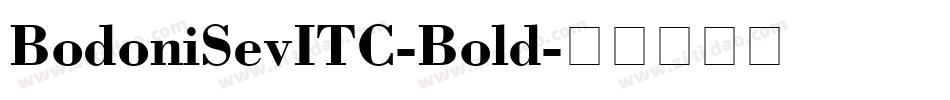BodoniSevITC-Bold字体转换