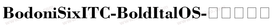 BodoniSixITC-BoldItalOS字体转换