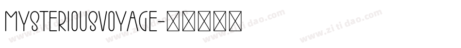 MysteriousVoyage字体转换