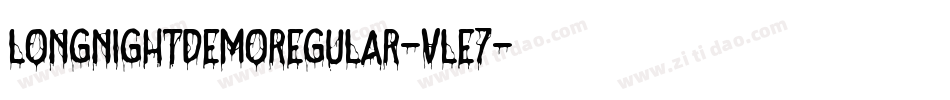 LongNightDemoRegular-vLE7字体转换