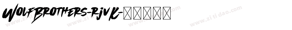 WolfBrothers-rjvK字体转换