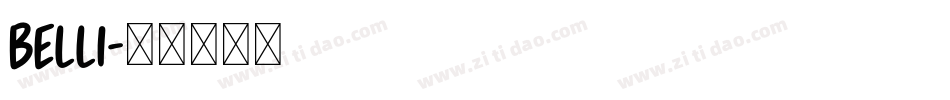 BELLI字体转换