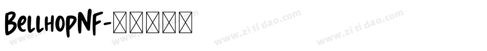 BellhopNF字体转换