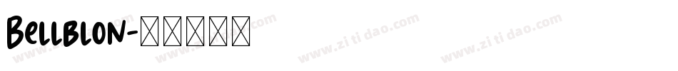 Bellblon字体转换