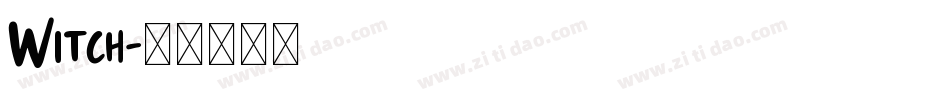 Witch字体转换